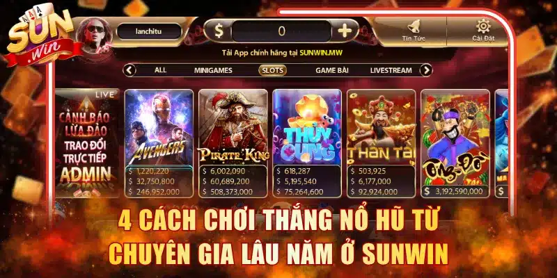 Cách Chơi Thắng Nổ Hũ
