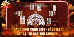 Cách Chơi Chắn Giỏi